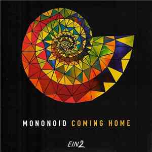 Mononoid - Coming Home download flac
