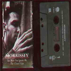 Morrissey - The More You Ignore Me, The Closer I Get FLAC album