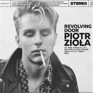 Piotr Zioła - Revolving Door download flac