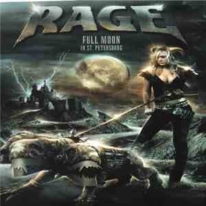 Rage  - Full Moon In St. Petersburg download flac