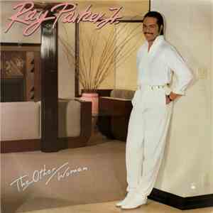 Ray Parker Jr. - The Other Woman download flac