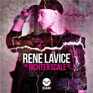 Rene LaVice - The Richter Scale EP download flac