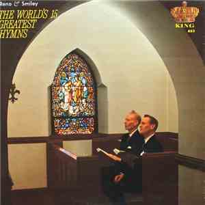 Reno And Smiley - The World's 15 Greatest Hymns download flac