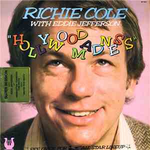 Richie Cole With Eddie Jefferson - Hollywood Madness download flac