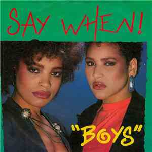 Say When! - Boys download flac