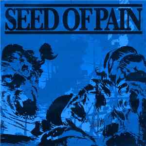 Seed Of Pain  - Demo download flac