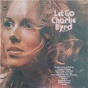 The Charlie Byrd Quartet - Let Go download flac