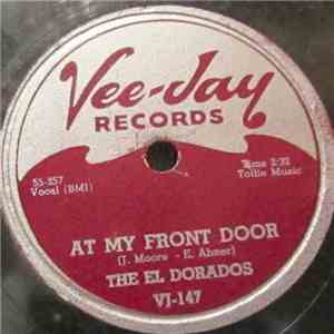 The El Dorados - At My Front Door / What's Buggin' You Baby download flac