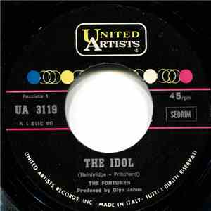 The Fortunes - The Idol / His Smile Was A Lie download flac