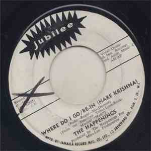 The Happenings - Where Do I Go / Be-In (Hare Krishna) / New Day Comin' download flac