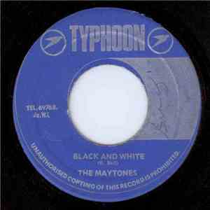 The Maytones - Black And White download flac