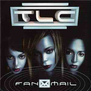 TLC - Fanmail download flac