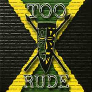 Too Rude - Too Rude download flac