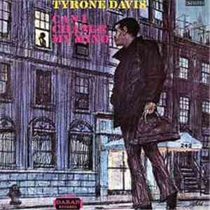 Tyrone Davis - Can I Change My Mind download flac