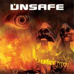 Unsafe - Human Toxin download flac
