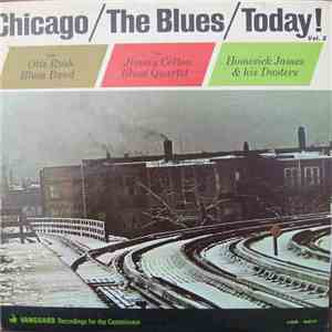 Various - Chicago/The Blues/Today! Vol. 2 download flac