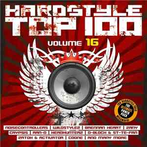 Various - Hardstyle Top 100 Volume 16 download flac