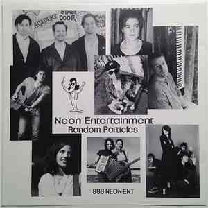Various - Neon Entertainment (Random Particles) download flac