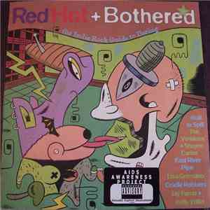 Various - Red Hot + Bothered (The Indie Rock Guide To Dating) download flac