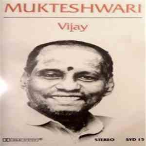 Vijay  - Mukteshwari download flac