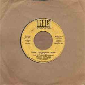 Vivian Copeland - I Don't Care What He's Done (In The Past) download flac