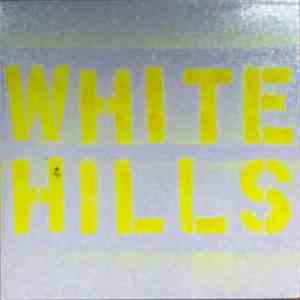 White Hills - A Little Bliss Forever download flac