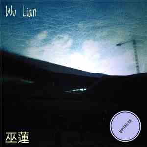 Wu Lian - Moving On download flac
