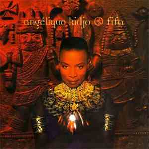 Angélique Kidjo - Fifa download flac