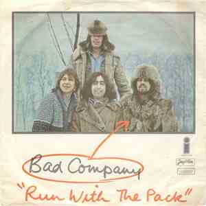 Bad Company  - Run With The Pack download flac