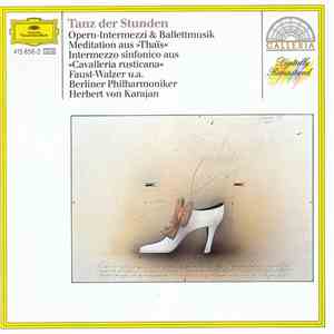 Berliner Philharmoniker, Herbert von Karajan - Dance Of The Hours (Opera Intermezzi And Ballet Music) download flac