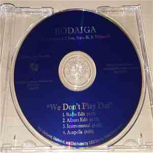 Bodaiga - We Don't Play Dat download flac