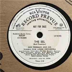 Bud Freeman's Summa Cum Laude Orchestra, Illinois Jacquet And His Orchestra - The Eel / Black Velvet download flac