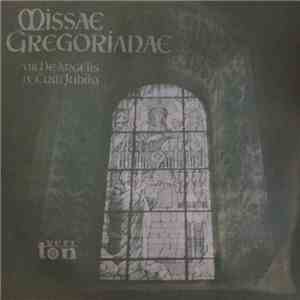 Chór Męski Pod Dyrekcją Stefana Stuligrosza - Missae Gregorianae download flac