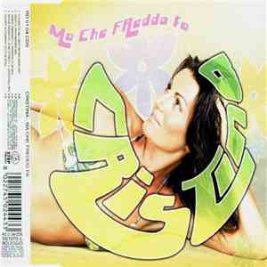 Cristina  - Ma Che Freddo Fa download flac