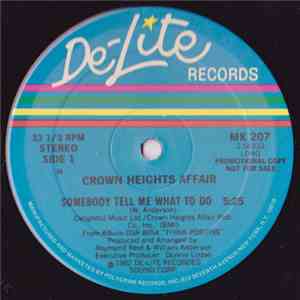 Crown Heights Affair - Somebody Tell Me What To Do (Long) download flac