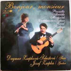 Dagmar Zsapková-Šebestová, Jozef Zsapka - Bonjour, Monsieur download flac
