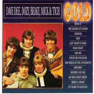Dave Dee, Dozy, Beaky, Mick & Tich - Gold download flac