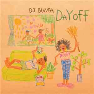 DJ Bunta - Day Off download flac