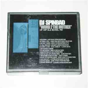 DJ Spinbad - Word 2 Mother download flac