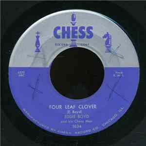 Eddie Boyd And His Chess Men - Four Leaf Clover / Just A Fool download flac