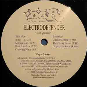Electrodefender - Good Machine FLAC album