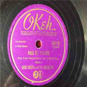 Gene Krupa And His Orchestra - Pass The Bounce / Me And My Melinda FLAC album