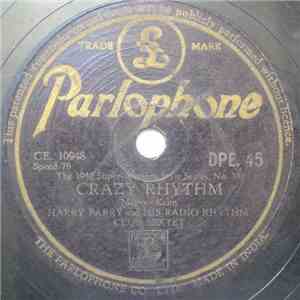 Harry Parry And His Radio Rhythm Club Sextet - Crazy Rhythm / Angry download flac