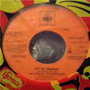 Intimate Strangers  - Let Go (Dispárate) download flac