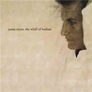 James Reyne - The Whiff Of Bedlam download flac