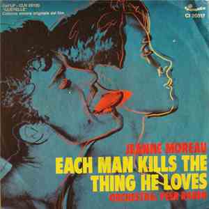 Jeanne Moreau, Günther Kaufmann - Each Man Kills the Thing He Loves download flac