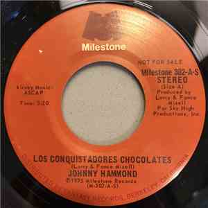 Johnny Hammond - Los Conquistadores Chocolates download flac