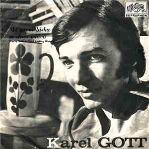 Karel Gott - Má První Láska Se Dnes Vdává (You're Such A Good Looking Woman) download flac