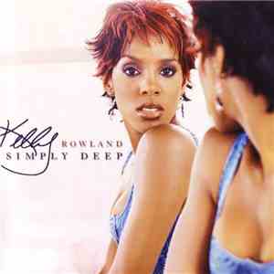 Kelly Rowland - Simply Deep download flac