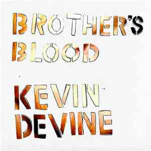 Kevin Devine - Brother's Blood download flac